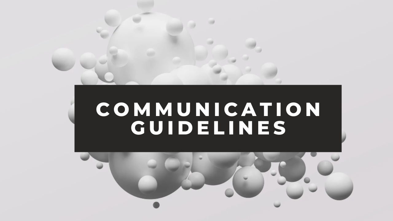 Communication Guidelines