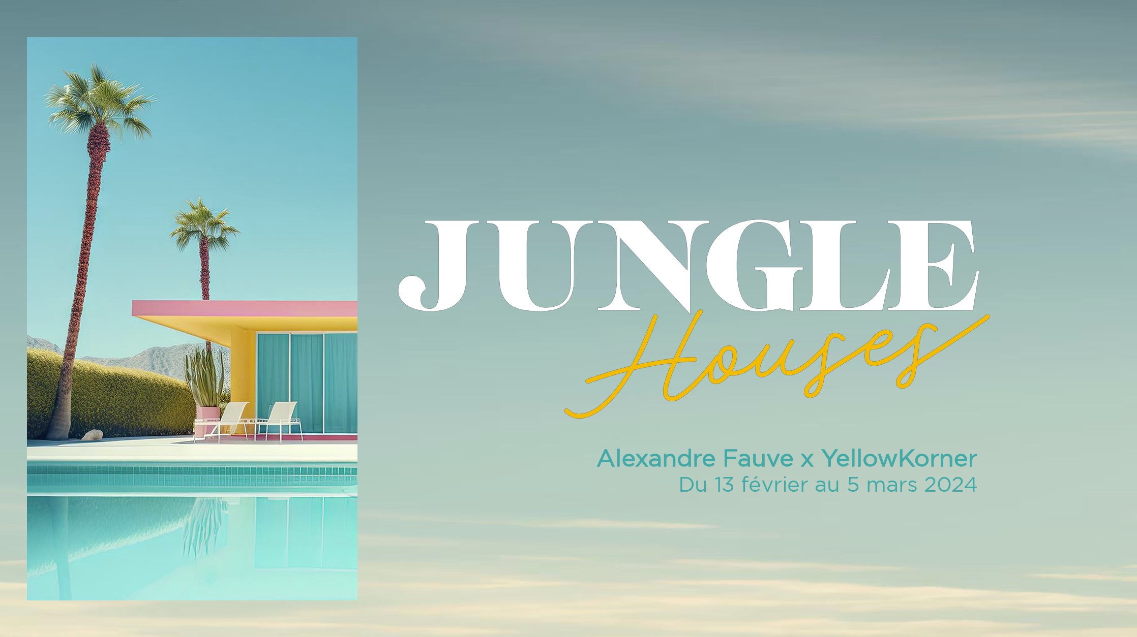 NOTE OPERATIONNELLE ALEXANDRE FAUVE: JUNGLE HOUSES [13.02 - 05.03.24]