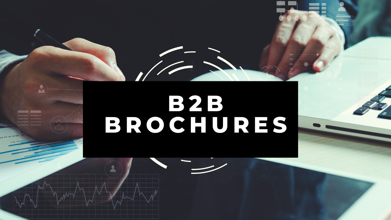 B2B BROCHURES