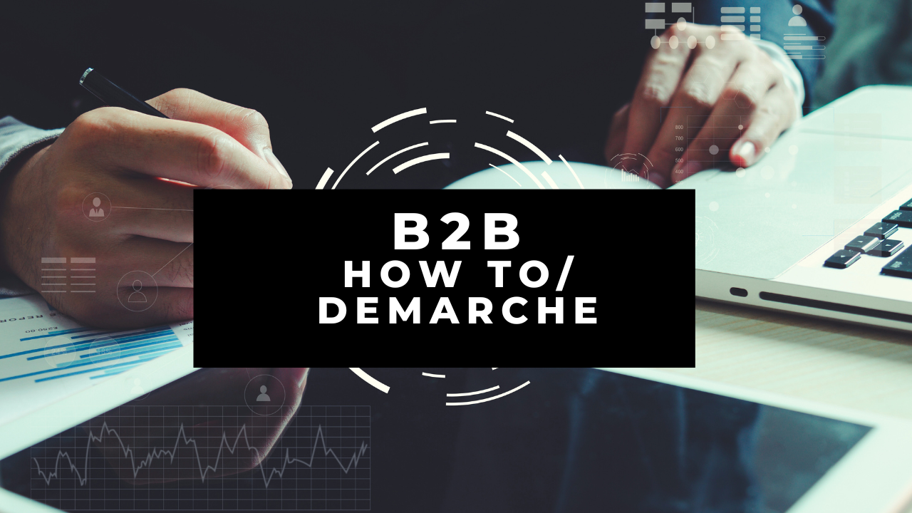 B2B GALLERY HOW TO / DEMARCHE